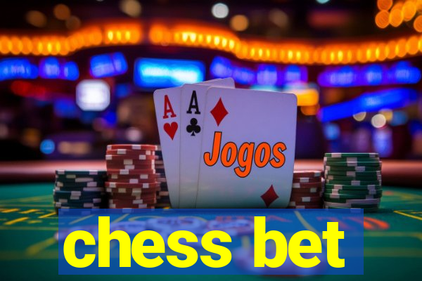 chess bet